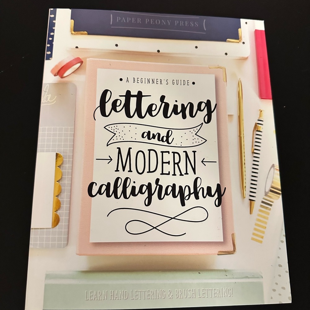 Lettering and Modern Calligraphy Book